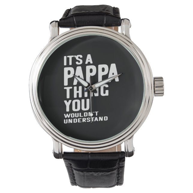 Het is een Pappa Thing Father Gift Horloge (Voorkant)