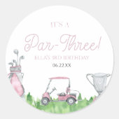 Het is een par-drie roze golf 3e verjaardagsfeest ronde sticker (Voorkant)