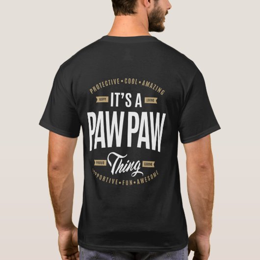 Het is een Paw-ding. T-shirt (Achterkant)
