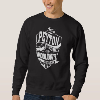 Het is een PEYTON-ding Trui