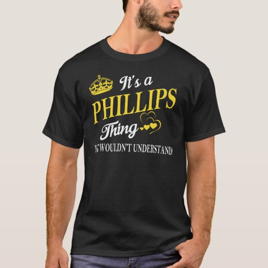 Het is een PHILLIPS die je niet zou begrijpen T-shirt (Voorkant)