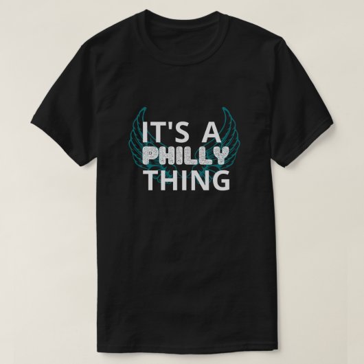 Het is een Philly-ding Eagles T-shirt (Design voorkant)