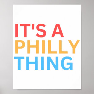 HET IS EEN PHILLY-DING POSTER