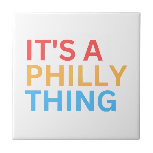 HET IS EEN PHILLY DING TEGELTJE (Voorkant)