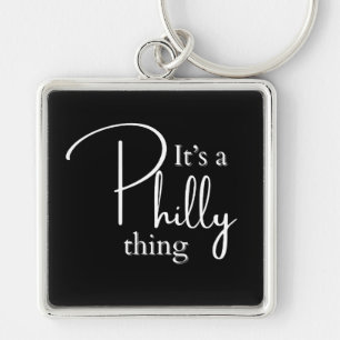 Het is een Philly Thing Sleutelhanger