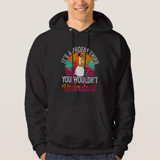 Het is een Phoebe ding dat je niet grappig zou beg Hoodie (Voorkant)