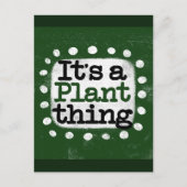 Het is een Plant ding Briefkaart (Voorkant)