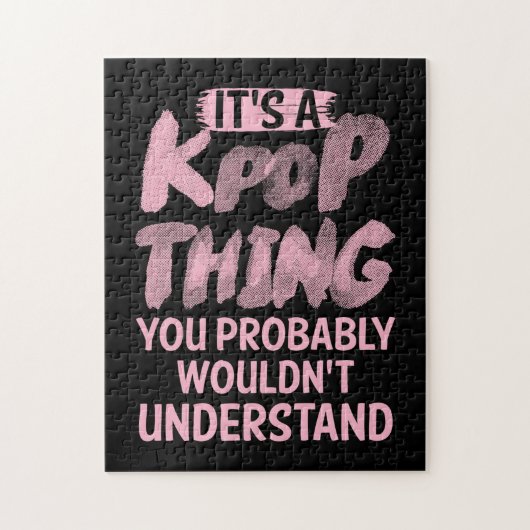 Het is een pop ding dat je niet zou begrijpen legpuzzel (Verticaal)