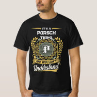 Het is een PORSCH-ding dat je niet zult begrijpen