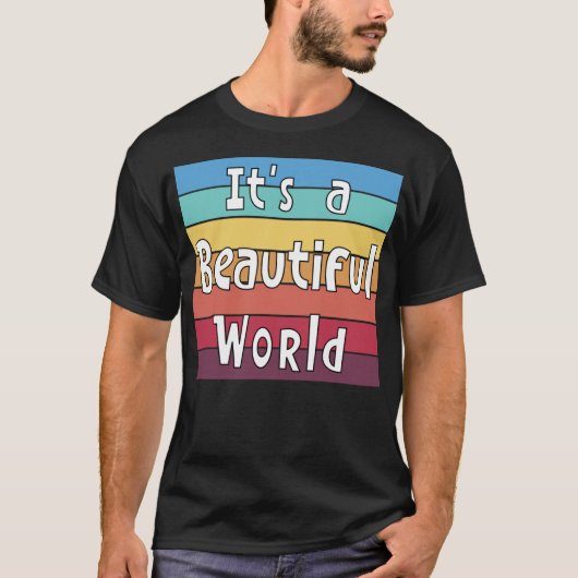 Het is een prachtig wereld T-shirt (Voorkant)