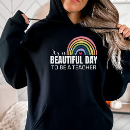 Het is een prachtige dag lerares Rainbow Black Hoo Hoodie