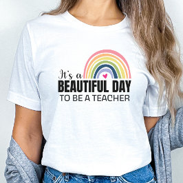 Het is een prachtige dag voor de leraar regenboog  t-shirt