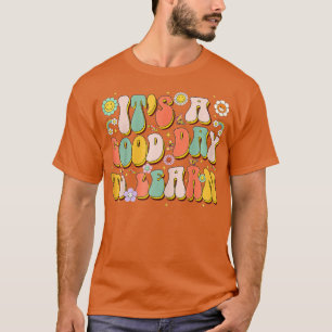 Het is een prachtige dag voor het leren van de ler t-shirt