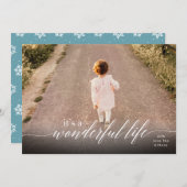 Het is een prachtige levensbrief op witte foto feestdagenkaart (Voorkant / Achterkant)