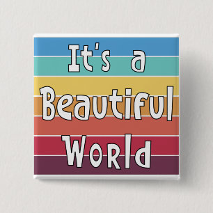 Het is een prachtige wereld vierkante button 5,1 cm