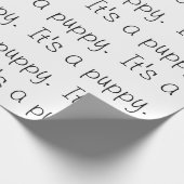 "Het is een puppy." Verpakkingspapier Cadeaupapier (Hoek)