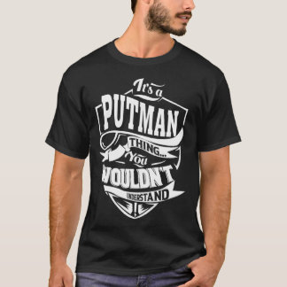 Het is een PUTMAN ding T-shirt