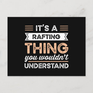 Het is een Rafting Ding Funny raft Cadeau Briefkaart