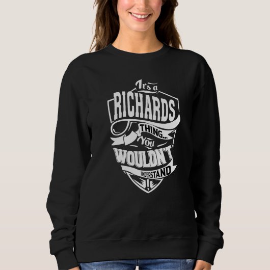 Het is een Richards-ding Trui (Voorkant)