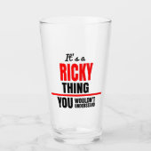 Het is een Ricky ding dat je naam niet zou begrijp Glas (Voorkant)