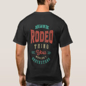 Het is een Rodeo-ding | T-shirt (Achterkant)
