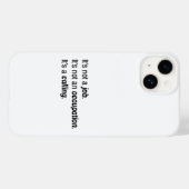 Het is een roepende iPhone Case (Achterkant (horizontaal))