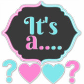 Het is een... roze en blauw Baby shower onthullen Sticker (Voorkant)