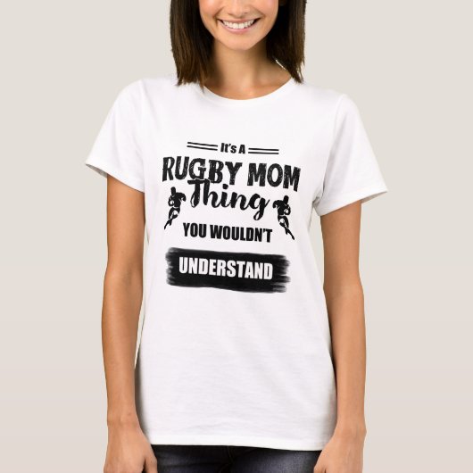 Het is een Rugby Mam Ding - Rugby T-Shirt (Voorkant)