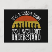 Het is een schaakding - je zou het niet begrijpen briefkaart (Voorkant)