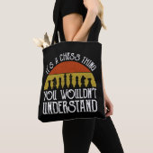 Het is een schaakding - je zou het niet begrijpen tote bag (Dichtbij)