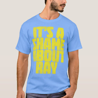 Het is een schande over Ray  Style Fan Art 1 T-shirt