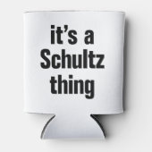 het is een schultz-aangelegenheid blikjeskoeler (Voorkant)