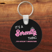 Het is een Serenity ding dat je niet zou begrijpen Sleutelhanger (Voorkant)