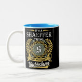Het is een Shaeffer-ding dat je niet kunt begrijpe Tweekleurige Koffiemok (Links)