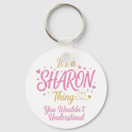 Het is een Sharon-ding Roze Goud Vrouwen Cadeau Sleutelhanger