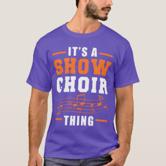 Het is een showkoor zingende Musicalheater retro T-shirt