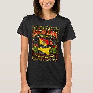 Het is een Siciliaans iets dat je niet zult begrij T-shirt
