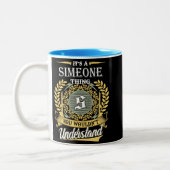 Het is een Simeone-ding dat je niet kunt begrijpen Tweekleurige Koffiemok (Links)