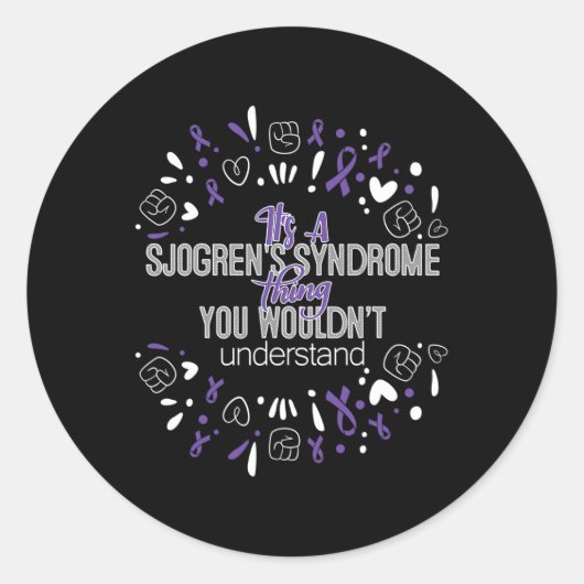 Het is een Sjogrens syndroom Awareness Support Rib Ronde Sticker (Voorkant)