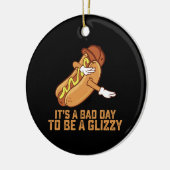 Het Is Een Slecht Dag Om Een Glizzy Te Zijn Keramisch Ornament (Links)