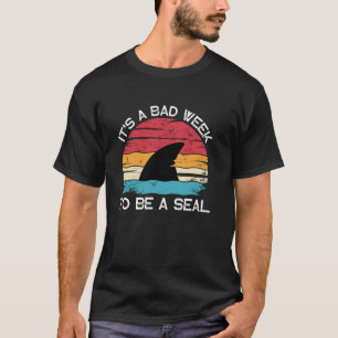Het Is Een Slecht Week Om Een Zeehond Retro Haaien T-shirt