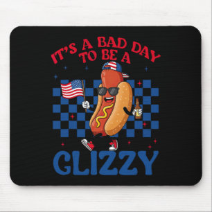 Het is een slechte dag om een Glizzy 4 juli hotdog Muismat