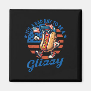 Het is een slechte dag om een glizzy grappige hotd magneet