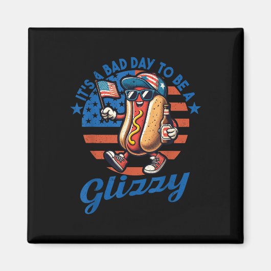 Het is een slechte dag om een glizzy grappige hotd magneet (Voorkant)