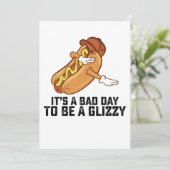 Het is een slechte dag om een glizzy te zijn kaart (Staand voorkant)
