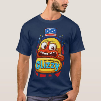 Het is een slechte dag om een glizzy te zijn t-shirt
