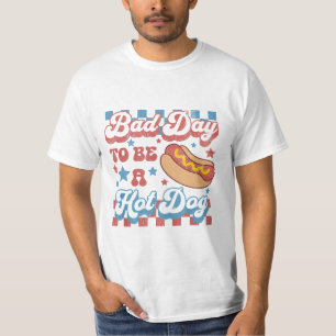 Het is een slechte dag om een hotdog te zijn Funny T-shirt