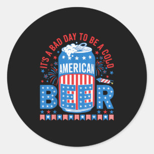 Het is een slechte dag om een koud bier Amerikaans Ronde Sticker