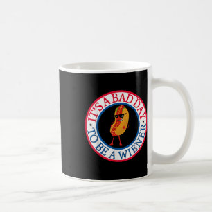 Het is een slechte dag om een Wiener Red White en Koffiemok