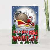 Het is een SLECHTE SLECHTE Wereld! Feestdagen Kaart (Voorkant)